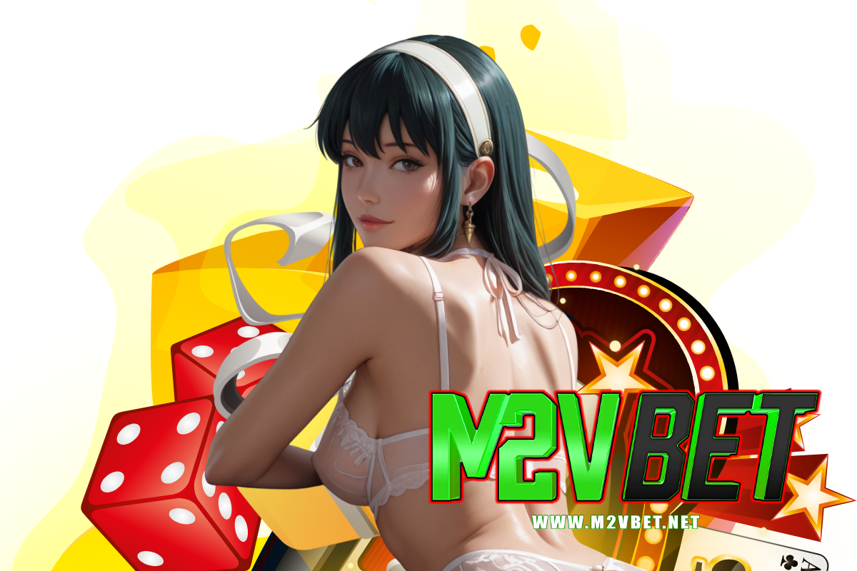m2vbet แจกเครดิตฟรี